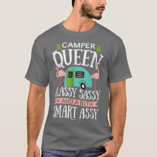 Camper Queen Classy Sassy Smart Funny Women Girls  T-Shirt