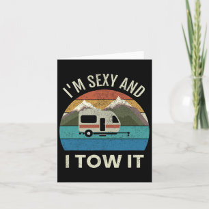 Camper Trailer Rv Gift Vintage Funny I'm Y And I T Card