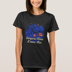 Campers Have Smore Fun Camping Sayings Camp Quotes T-Shirt