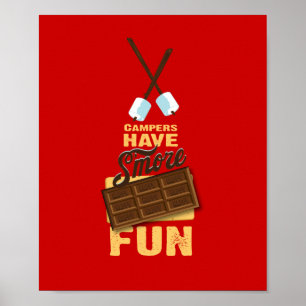 Campers Have S'more Fun Glamping Poster