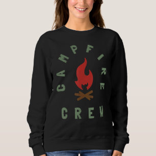 Campfire Crew Design For Outdoor Camping Groups An Sweatshirt