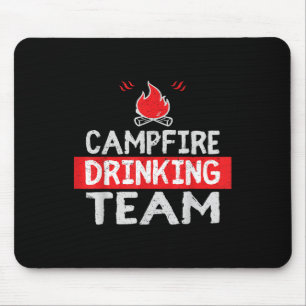 Campfire Drinking Team Funny Camping Gift Mouse Pad