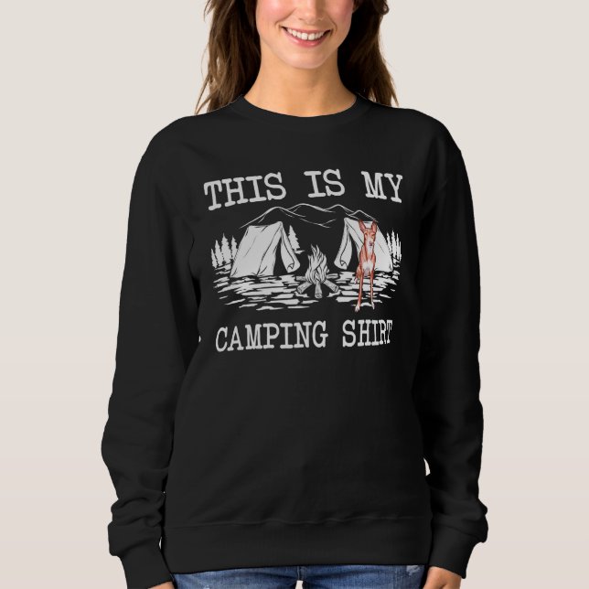 Campfire Ibizan Hound Dog This Is My Camping Sweatshirt (Front)