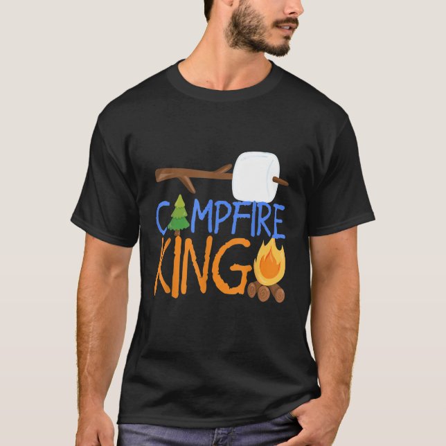 Campfire King Camping Shirt Camp SMores Bonfire Da (Front)