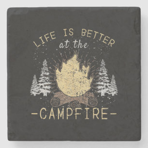 Campfire - Life Is Better By The Campfire Stone Coaster