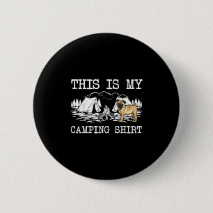 Campfire Pug Dog This Is My Camping  6 Cm Round Badge