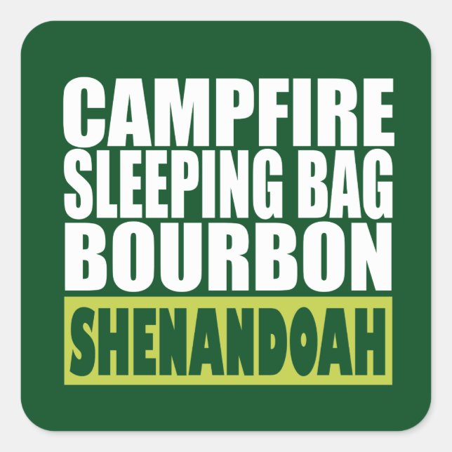 Campfire Sleeping Bag Bourbon Shenandoah Square Sticker (Front)