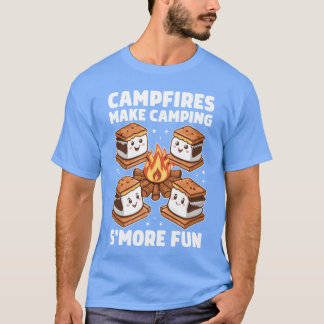 Campfires Make Camping Smore Fun Nature Camp Fire T-Shirt