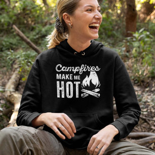 Campfires Make Me Hot Hoodie