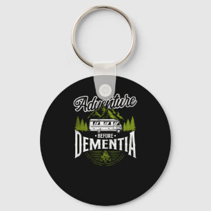Camping Adventure Before Dementia Motorhome Key Ring