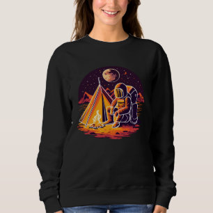 Camping Astronaut Planet Explorer Camp Tent Campfi Sweatshirt