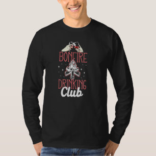 Camping Bonfire Drinking Club Campfire Drunk Alcoh T-Shirt