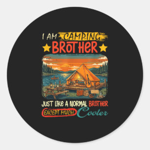 Camping brother definition much cooler father's classic round sticker