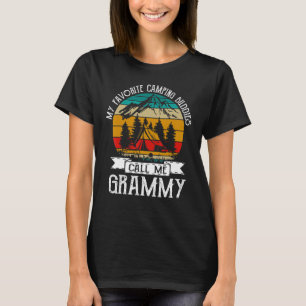 Camping Buddies Call Me Camping Grammy Camper T-Shirt