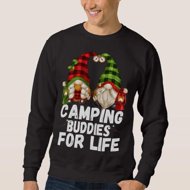 Camping Buddies For Life - Funny Gnome Stuff - Cam Sweatshirt (Front)
