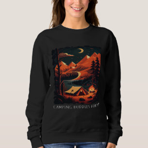 Camping Buddies For Life  retro camping Sweatshirt