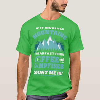 Camping Campfire Hiking Coffee T-Shirt