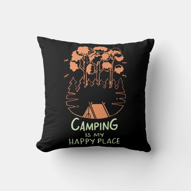 Camping - Camping Is My Happy Place Cushion (Front)