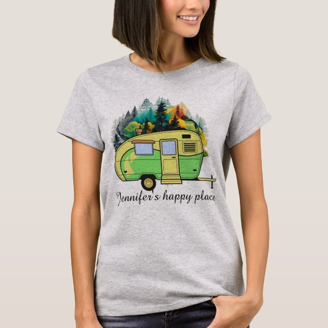Camping, caravan, forest, happy place T-Shirt (Front)
