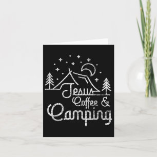 Camping Coffee Camper Camp Lover Christian Jesus  Card