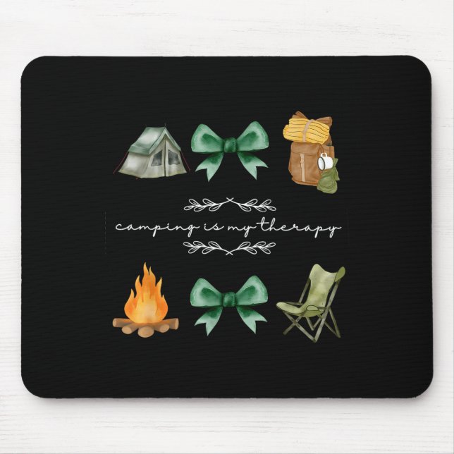 Camping coquette bow camping is therapy summer mouse pad (Front)