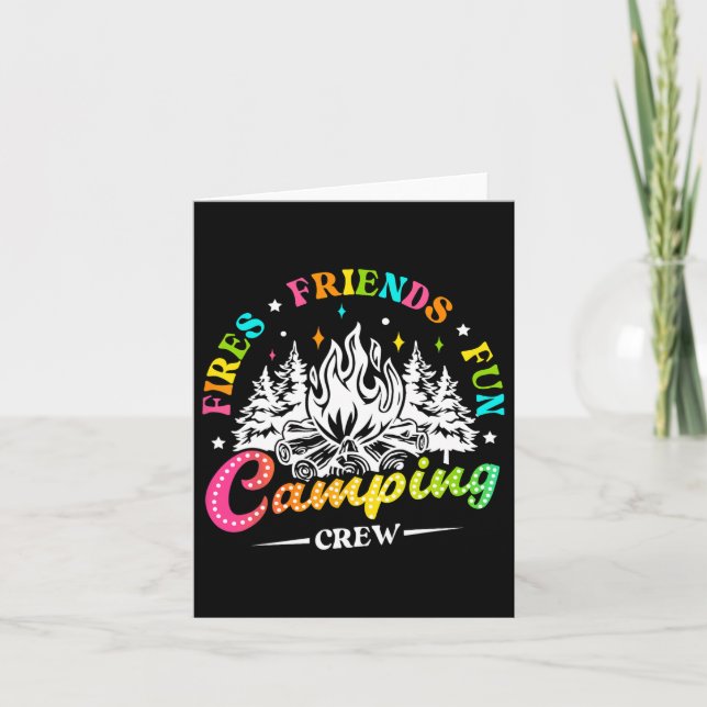 Camping Crew Fires Friends Fun Summer Vibes Camper Card (Front)