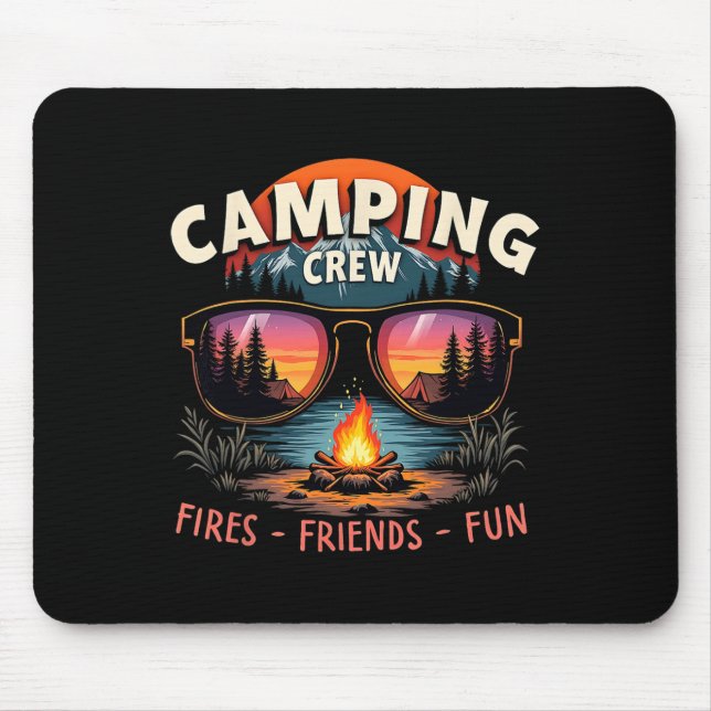 Camping Crew Fires Friends Fun Vacation Summer  Mouse Pad (Front)