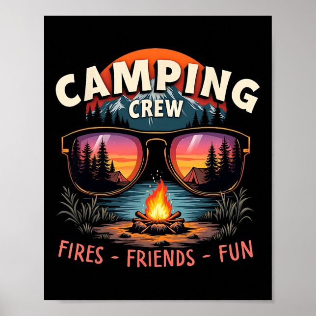 Camping Crew Fires Friends Fun Vacation Summer  Poster (Front)