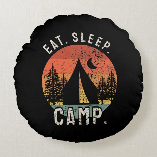 Camping - Eat Sleep Camp  Round Cushion (Front)