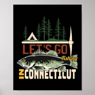Camping Fishing In Connecticut - Nature Connecticu Poster