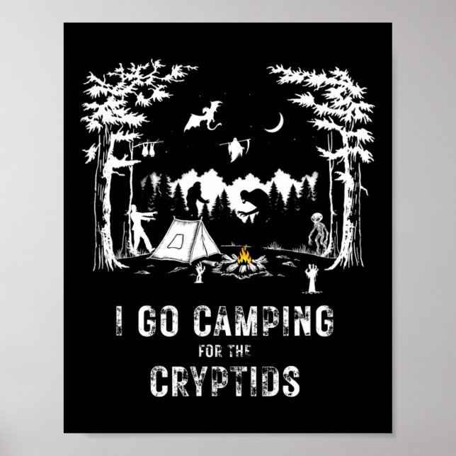 Camping For The Cryptids Bigfoot Mothman Alien Sas Poster (Front)