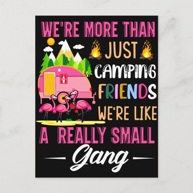 Camping Friends Are Like A Small Gang Postcard (Front)