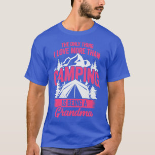 Camping Grandma Grandmother Gift T-Shirt