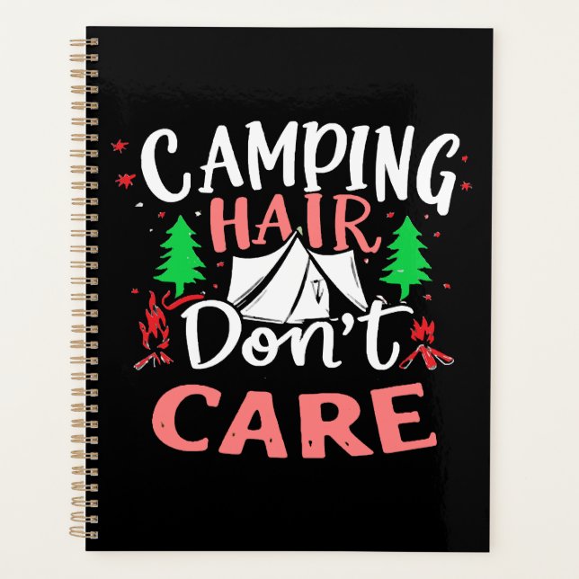 Camping Hair Don't Care Funny Planner (Front)