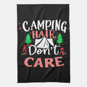 Camping Hair Don't Care Funny Tea Towel