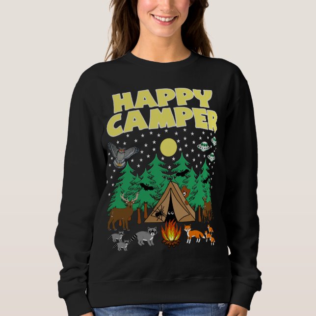 CAMPING-HAPPY CAMPER- Funny Camping With Critters Sweatshirt (Front)