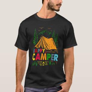 Camping Hiking Present Happy Camper T-Shirt