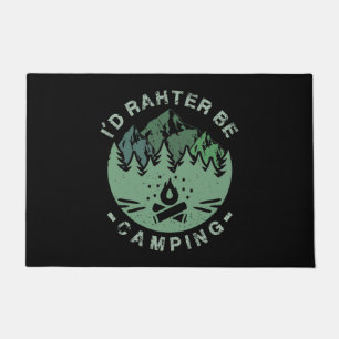 Camping - I'D Rather Be Camping Doormat