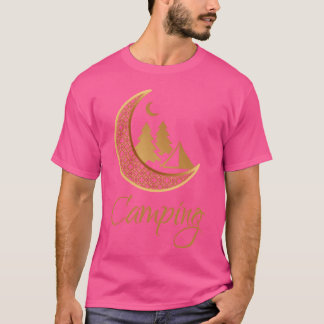 Camping In Gold Moon friends T-Shirt