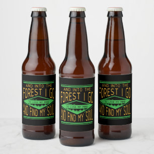 Camping - Into The Forest I Go Funny Camping Beer Bottle Label