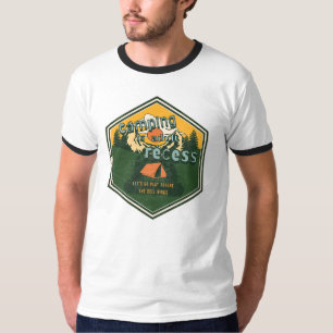 Camping is Adult Recess, Let's Go Play T-Shirt