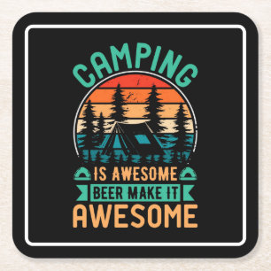 Camping is Awesome Beer Make it Awesome Square Paper Coaster