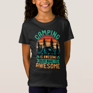 Camping is Awesome Beer Make it Awesome T-Shirt