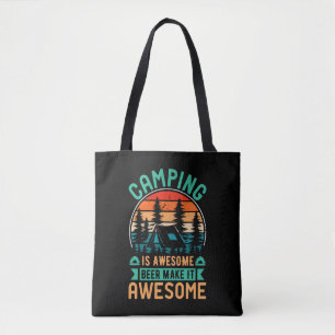 Camping is Awesome Beer Make it Awesome Tote Bag