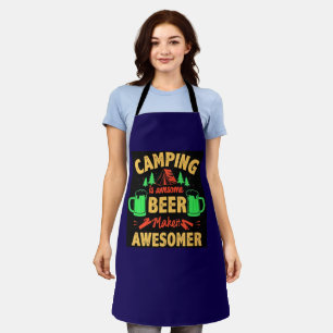 Camping is Awesome Beer Make it Awesomer-67688 Apron
