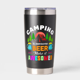 Camping is Awesome Beer Makeit Awesomer-67357 Insulated Tumbler