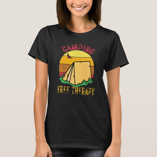 Camping Is Free Therapy Wilderness Forest Sunset T T-Shirt (Front)