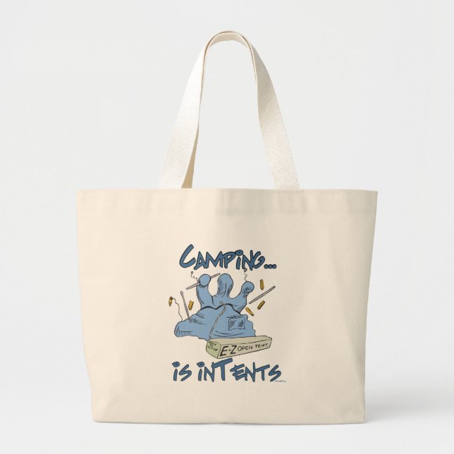 Camping is Intents Large Tote Bag (Front)