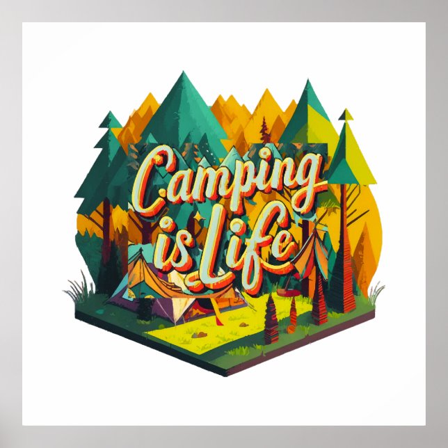 Camping is Life Poster (Front)