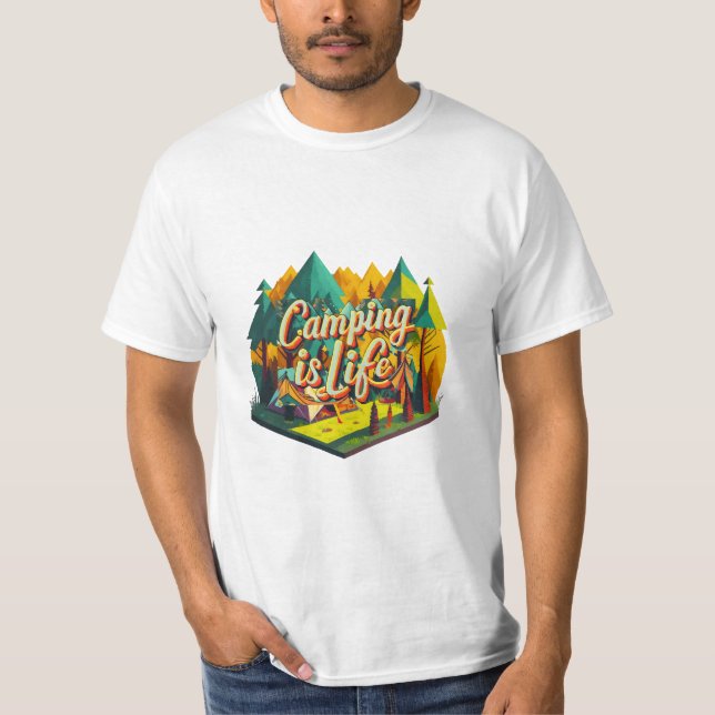 Camping is Life T-Shirt (Front)